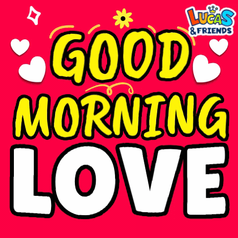 Good Morning Good Morning Love GIF
