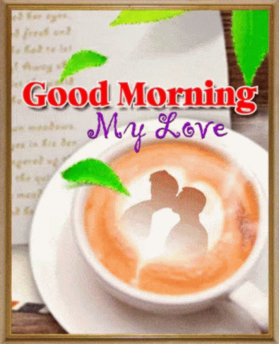 Good Morning My Love GIF