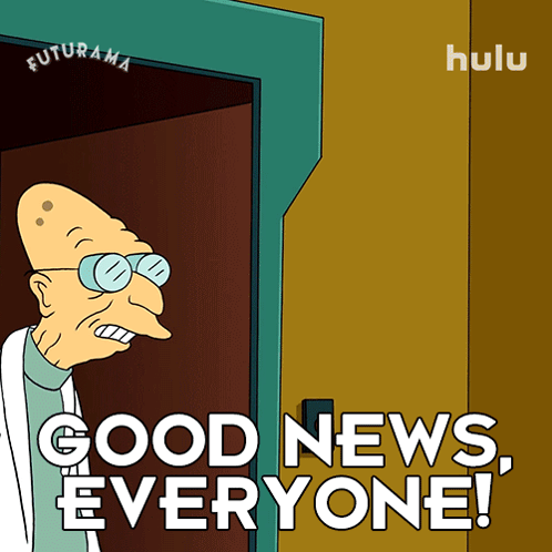 Good News Everyone Hubert GIF