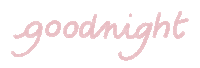 Good Night Goodnight Sticker