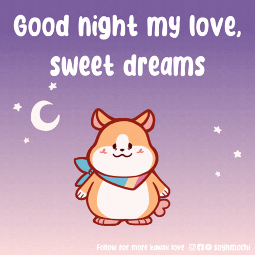 Good-night-my-love-sweet-dreams Good-night-sweet-dreams-my-love GIF
