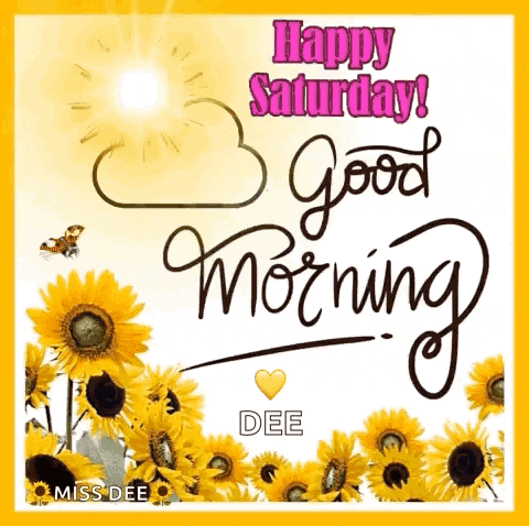 Good Saturday Morning GIF