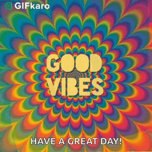 Good Vibes Gifkaro GIF