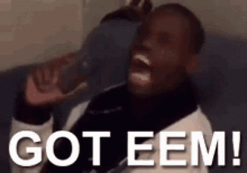 Got Em Yes GIF