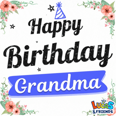 Happy Birthday Happy Birthday Grandma GIF