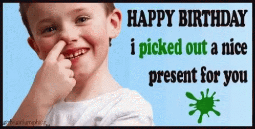 Happy Birthday I Picked Out A Nice Present For You GIF. This 498 x 252 animated GIF is part of our over the hill birthday collection. Related themes include…