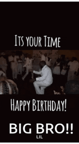 Happy Birthday Its Your Time GIF