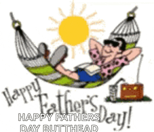 Happy Fathers Day Chill GIF
