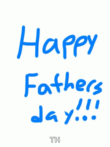Happy Fathers Day Dads Day GIF
