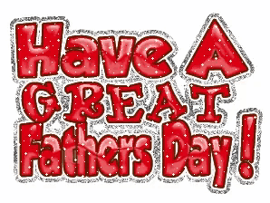 Happy Fathers Day Great GIF