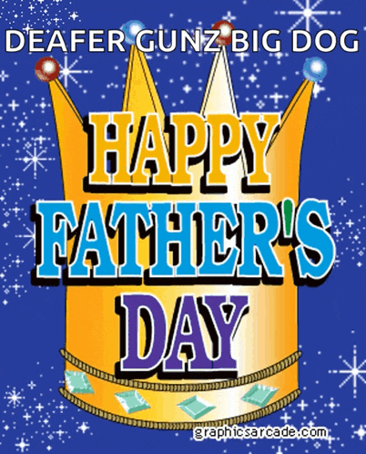 Happy Fathers Day King GIF