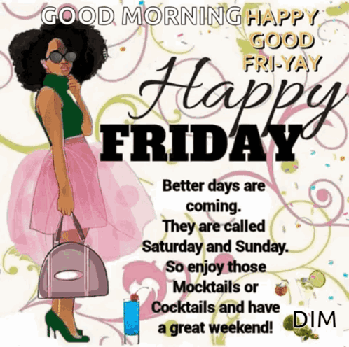 Happy Friday Dim GIF. This 498 x 496 animated GIF is part of our guten morgen freitag collection. Created by evanabanana. View the original animation, share…