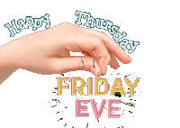 Happy Friday Eve Thursday Sticker