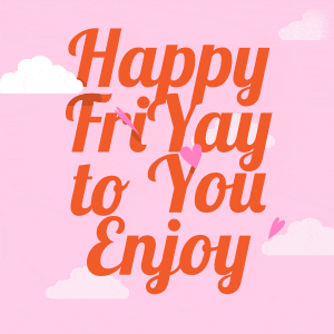 Happy Friday Good Morning GIF