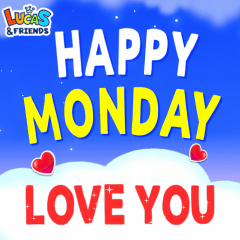 Happy Monday Happy Monday Love You GIF