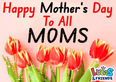 Happy Mothers Day Happy Mothers Day To All Moms GIF. This 480 x 340 animated GIF is part of our muttertag collection. Related themes include celebration…
