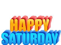Happy Saturday Weekend Sticker