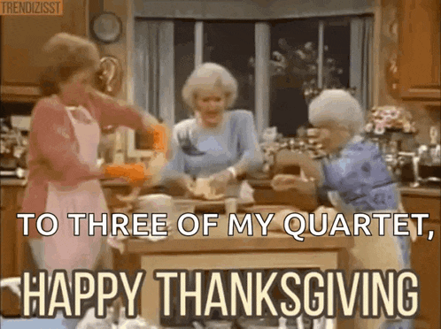 Happy Thanksgiving Golden Girls GIF