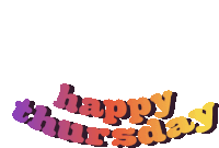 Happy Thursday Good Day Sticker
