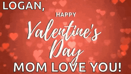 Happy Valentines Day Mom Love You GIF