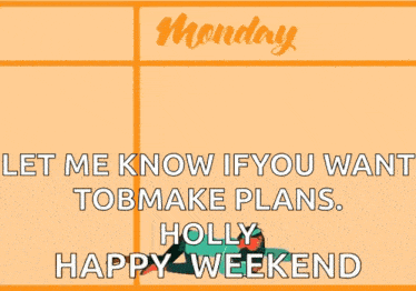 Happy Weekend Week GIF