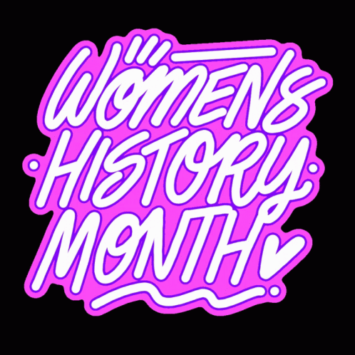 Happy Womens History Month Womxn GIF
