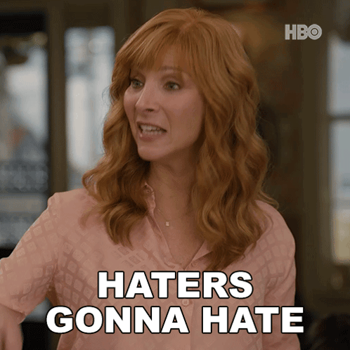 Haters Gonna Hate Valerie Cherish GIF