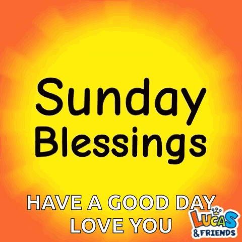 Have A Blessed Sunday Good Morning GIF