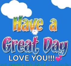 Have A Great Day GIF