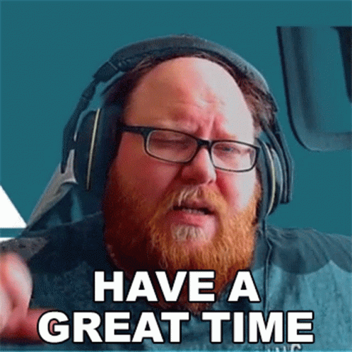 Have A Great Time Tcfreer GIF