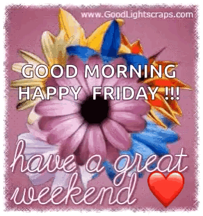 Have A Great Weekend Flowers GIF