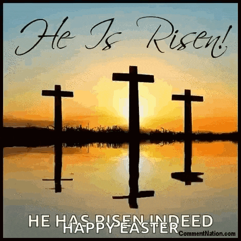 He Has Risen Easter Sunday GIF