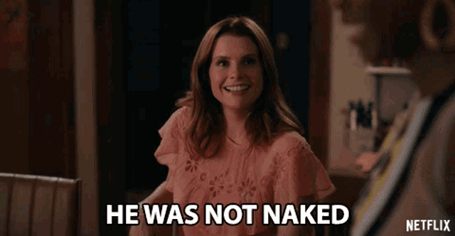 He Was Not Naked Joanna Garcia GIF