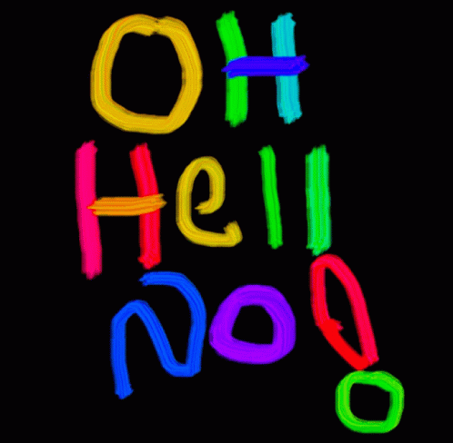 Hell No GIF