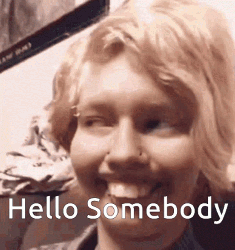 Hello Somebody GIF. This 468 x 498 animated GIF is part of our hello is there anybody out there collection. Created by CptZingers. View the original…