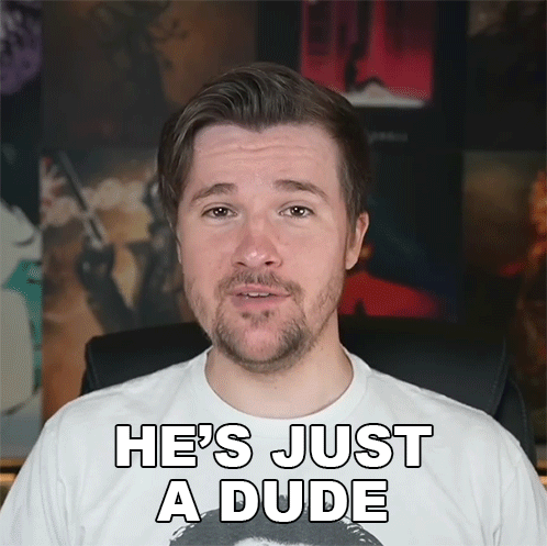 He'S Just A Dude Jimmy GIF. This 498 x 497 animated GIF is part of our thats just like your opinion man collection. Created by elvisthealien. View the…