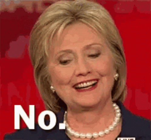 Hillary Clinton No GIF