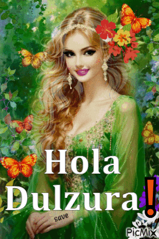 Hola Dulzura GIF