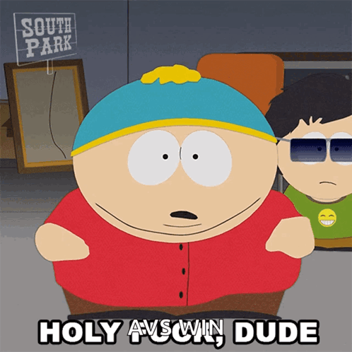 Holy Fuck Dude Eric Cartman GIF