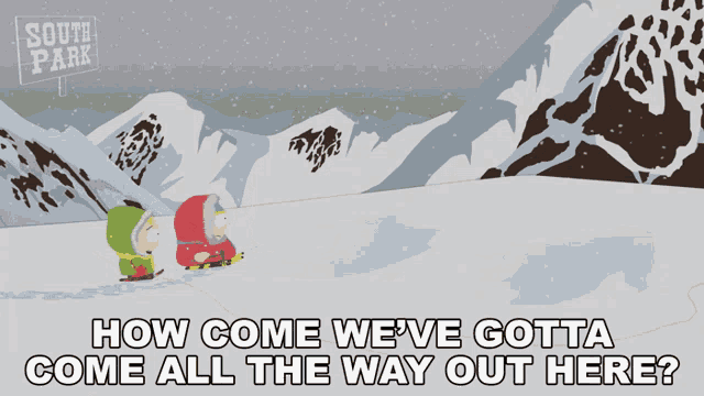 How Come Weve Gotta Come All The Way Out Here Butters Stotch GIF