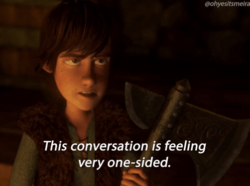 Httyd This Conversation Is Feeling Very One Sided GIF