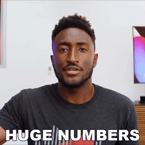 Huge Numbers Marques Brownlee GIF