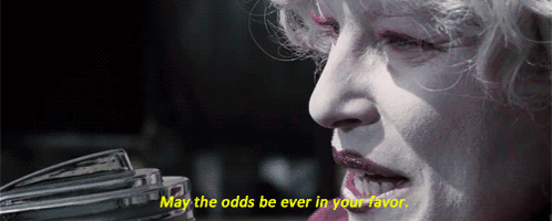 Hunger Games May The Odds Be Ever In Your Favor GIF