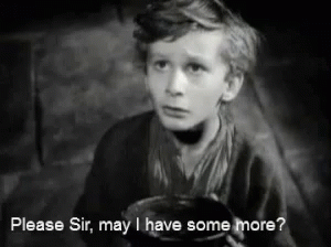 Hungry Please Sir May I Have Some More GIF. This 300 x 224 animated GIF is part of our oliver twist please sir collection. Related themes include hungry…