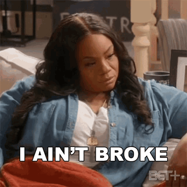 I Aint Broke Patricia Carson GIF