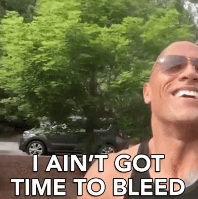 I Aint Got Time To Bleed Dwayne Johnson GIF. This 392 x 394 animated GIF is part of our just bleed collection. Created by SevenBucks. View the original…