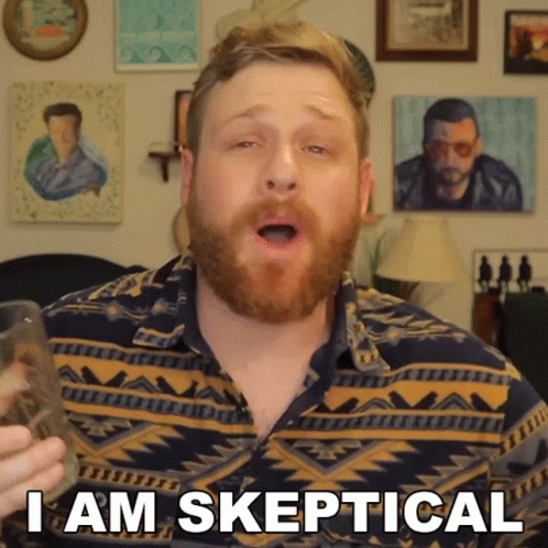 I Am Skeptical Grady Smith GIF