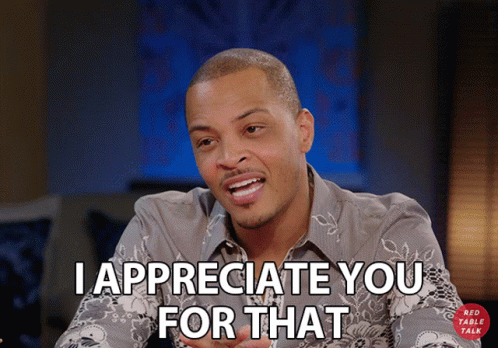 I Appreciate You For That Thank You GIF