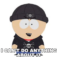 I Cant Do Anything About It Stan Marsh Sticker