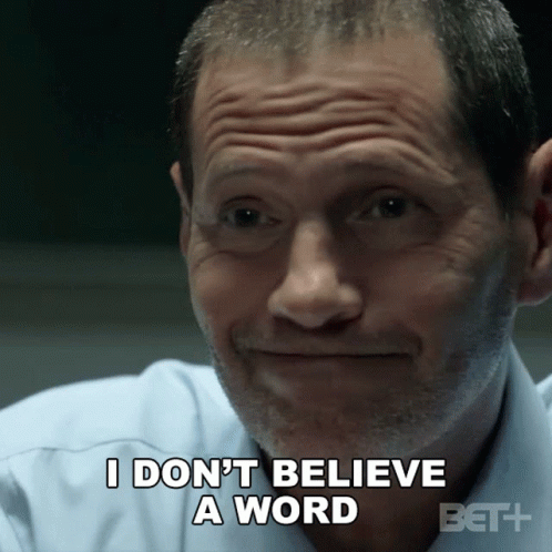 I Dont Believe A Word Youre Saying Lieutenant Barnes GIF. This 498 x 498 animated GIF is part of our i do not think that word means what you think it means…
